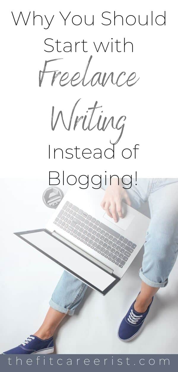 Why you should freelance write instead of blog