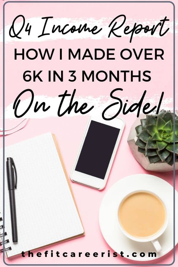 Q4 Income Report - How I Made Over 6k in 3 Months -On the Side