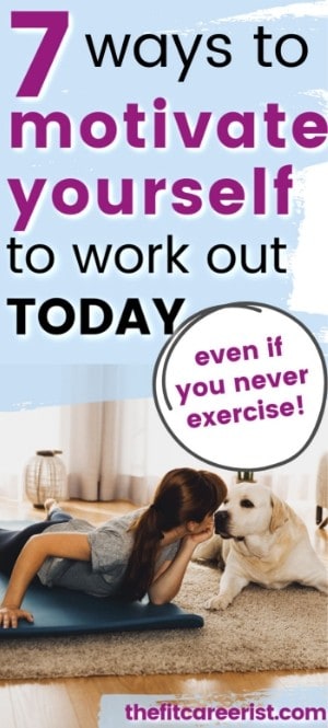 7 Ways to motivate yourself to work out today pin